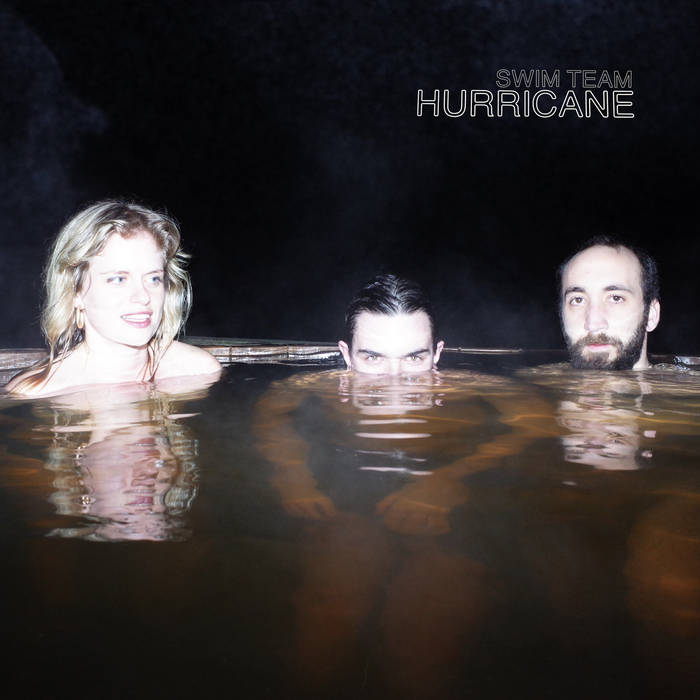 Album art for the album "Hurricane" by Swim Team